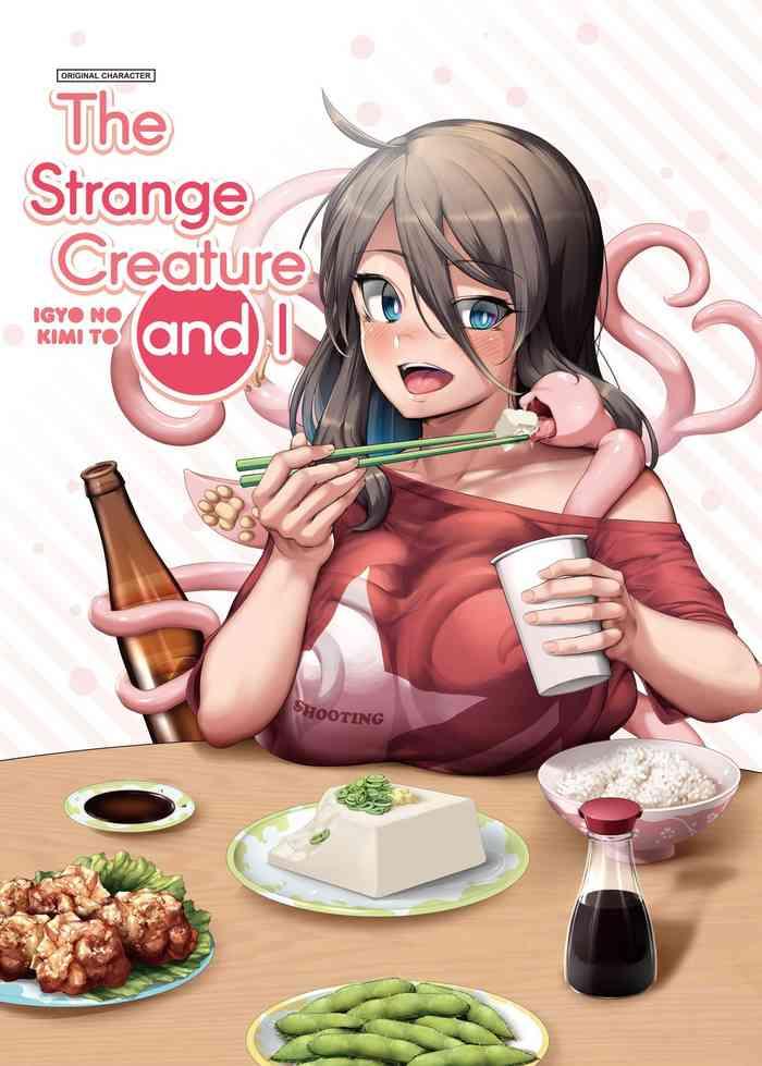 Hot Igyo no Kimi to | The Strange Creature and I- Original hentai Cowgirl