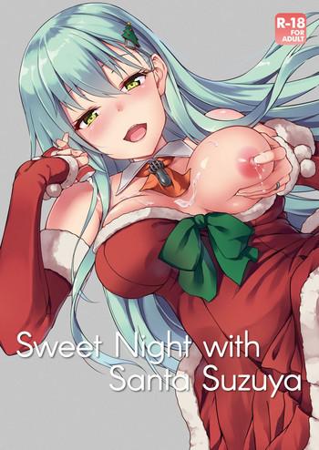Groping Suzuya Santa to Amai Yoru |  Sweet Night with Santa Suzuya- Kantai collection hentai Married Woman