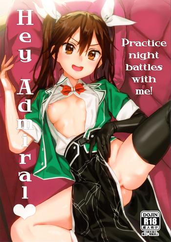 Hot Teitoku yo Wagahai to Yasen de Jissen ja | Hey Admiral! Practice night battles with me!- Kantai collection hentai Outdoors