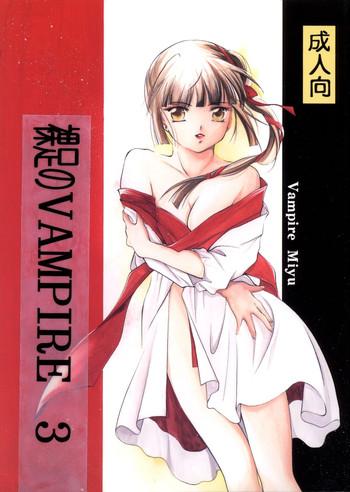 Groping Hadashi no VAMPIRE 3- Vampire princess miyu hentai Squirting