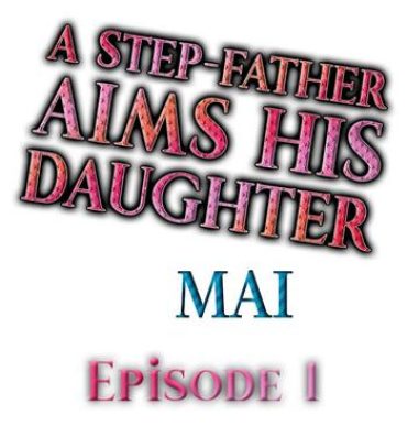Voyeursex A Step-Father Aims His Daughter Ch. 1 Role Play