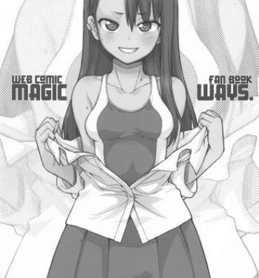 Trans MAGIC WAYS.- Ijiranaide nagatoro-san hentai Bijin onna joushi takizawa-san hentai Music