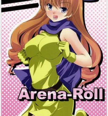 Couple Arena-Roll- Dragon quest iv hentai Fuck Pussy