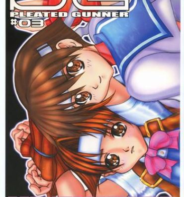 3some PLEATED GUNNER #03 Hot Wired- Street fighter hentai Rival schools hentai Pete