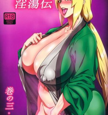 Big Pussy Jukumitsuki Intouden 3 Jou- Naruto hentai Compilation