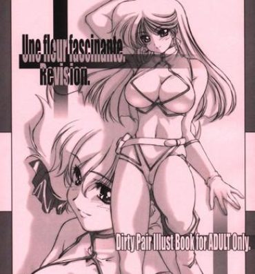 Nasty Free Porn WORKS Vol.54 Une fleur fascinante. Revision.- Dirty pair hentai Anal