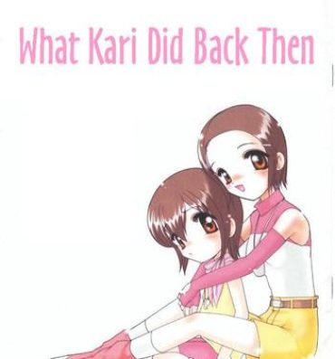 Nut Hikari-chan To Issho | What Kari Did Back Then- Digimon adventure hentai Tranny Sex