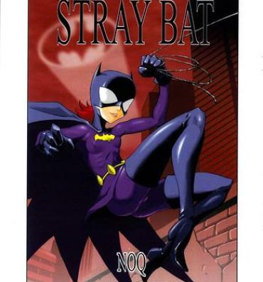 Pinay Stray Bat- Batman hentai Blow Job Contest