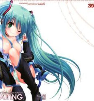 Gay Theresome 39 for WAITING- Vocaloid hentai Sexy Girl Sex