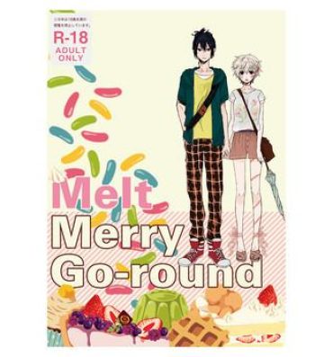 Babes [c82][cococo ( かすとかコカ)]Melt merry go-round ( No.6)sample- No. 6 hentai Gay