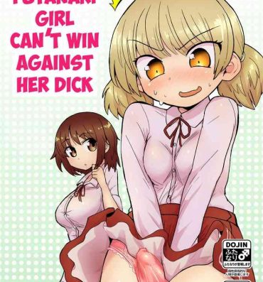 Spooning Futanari Musume wa Jibun no Chinpo ni Katenai. | The Futanari Girl Can't Win Against Her Dick. Amateurs Gone
