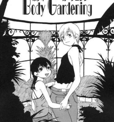 Hardcoresex Body Gardening Fucking