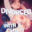 Lesbo Batsuichi Komochi Zenpen | Divorced with a Child Part 1- Original hentai Rough Fucking
